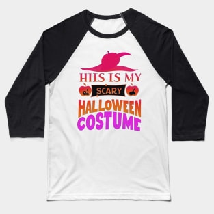 This is my Halloween Costume Era Baseball T-Shirt